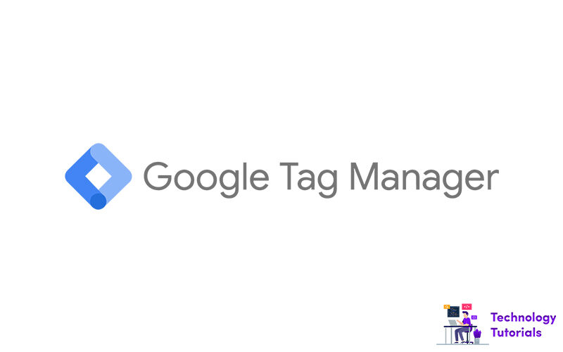 How to install and setup Google Tag Manager account